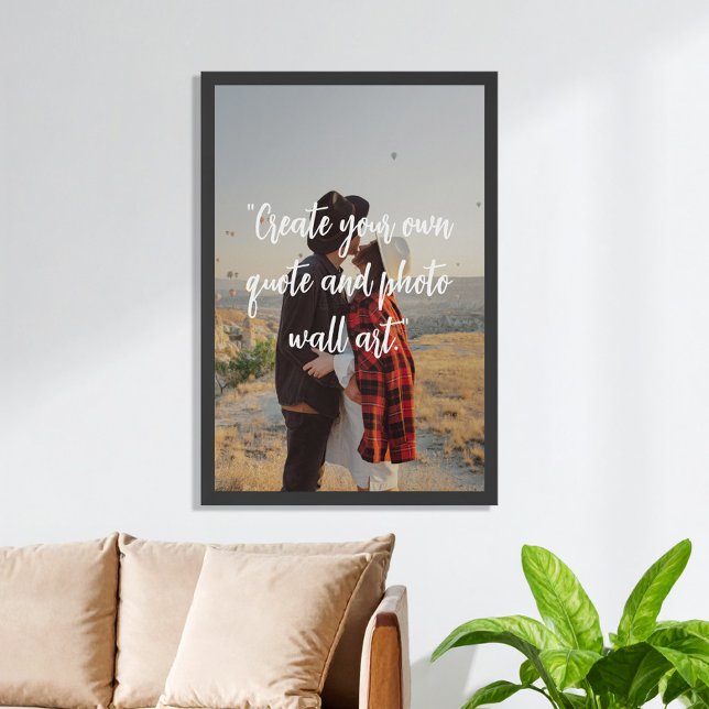 Create Your Own Custom Quote and Photo Poster (Creator Uploaded)