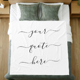 Create Your Own Custom Quote Elegant Script Fleece Blanket