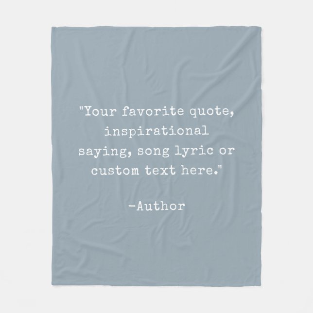 Create Your Own Custom Quote Fleece Blanket (Front)