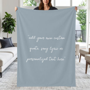 Create Your Own Custom Quote Fleece Blanket