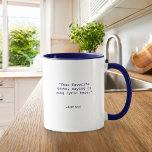 Create Your Own Custom Quote Mug<br><div class="desc">Create your own custom quote coffee mug. Features minimalist customisable typewriter typography.</div>