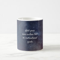 Create Your Own Custom Quote Mug - Night Sky