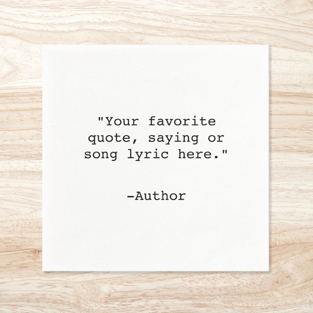 Create Your Own Custom Quote Napkin (Creator Uploaded)