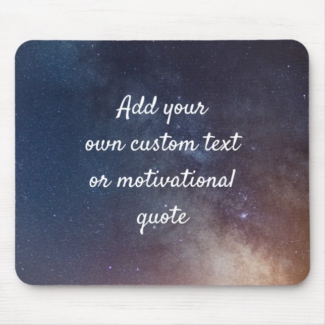 Create Your Own Custom Quote - Night Sky Mouse Mat (Front)