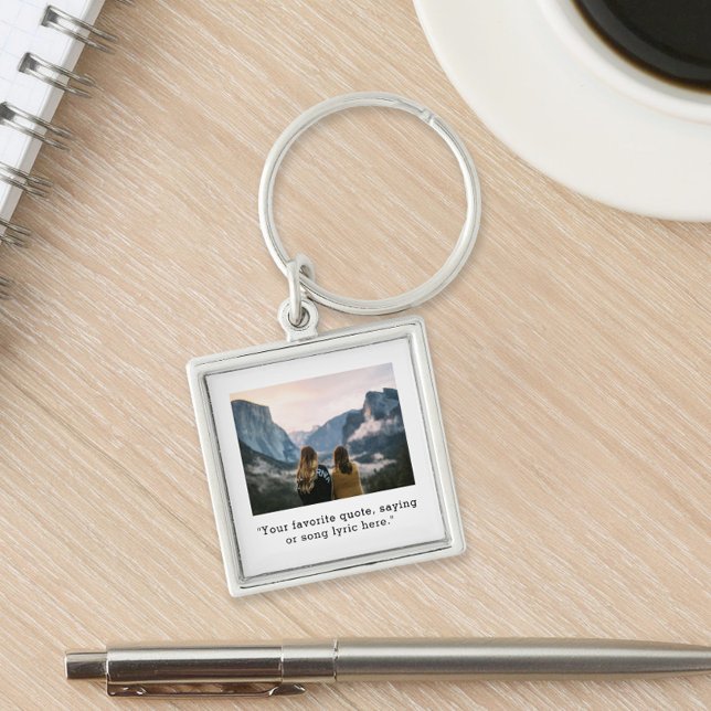 Create Your Own Custom Quote Photo Key Ring (Creator Uploaded)