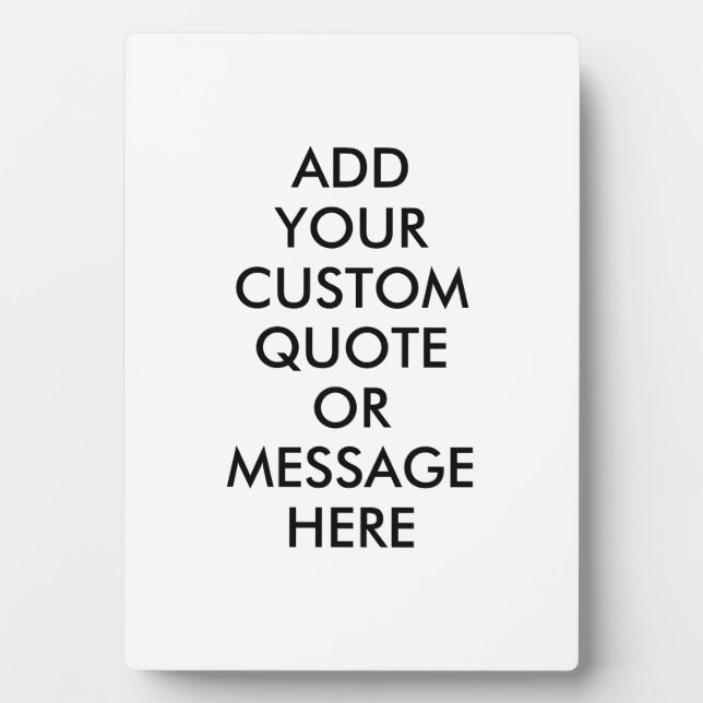 Create Your Own Custom Quote Plaque (Front)