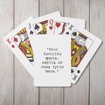 Create Your Own Custom Quote Playing Cards<br><div class="desc">Create your own quote playing cards. Features your favourite saying or custom text minimalist typewriter typography.</div>