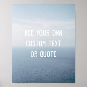 Create Your Own Custom Quote Poster - Ocean