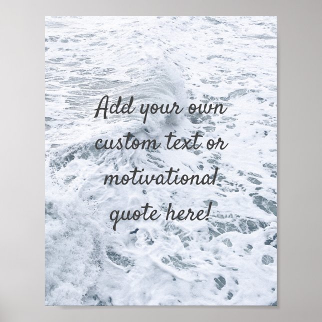 Create Your Own Custom Quote Poster - Ocean (Front)