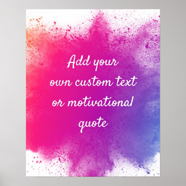 Create Your Own Custom Quote Poster - Paint (Front)