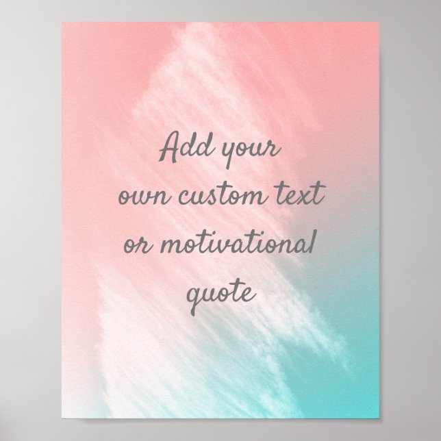 Create Your Own Custom Quote Poster - Pastel (Front)