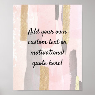 Create Your Own Custom Quote Poster - Pink Grey