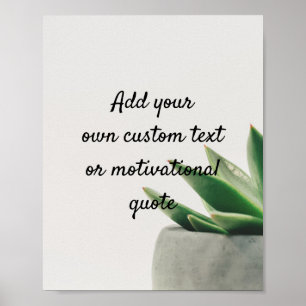 Create Your Own Custom Quote Poster - Plant
