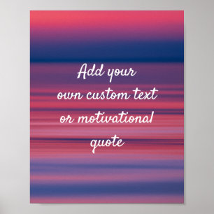 Create Your Own Custom Quote Poster - Sunset