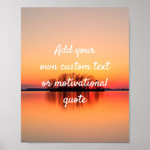 Create Your Own Custom Quote Poster - Sunset Lake