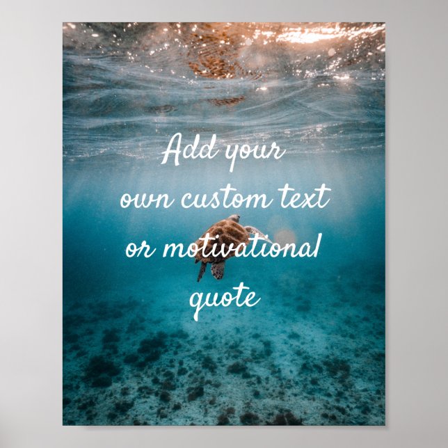 Create Your Own Custom Quote Poster - Turtle (Front)