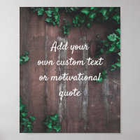 Create Your Own Custom Quote Poster - Wood & Ivy