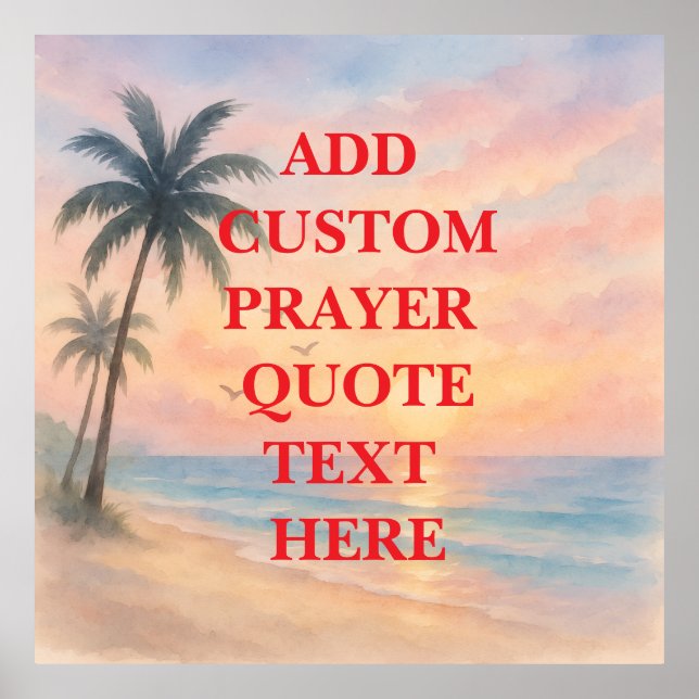 Create Your Own Custom Quote  Prayer  Poster (Front)