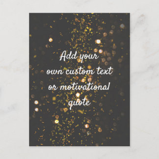 Create Your Own Custom Quote - Sparkles Postcard