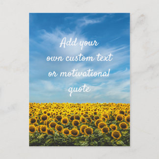 Create Your Own Custom Quote - Sunflowers Postcard