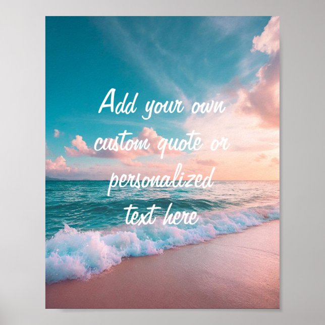 Create Your Own Custom Quote Sunset Ocean Poster (Front)