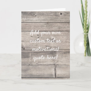 Create Your Own Custom Quote - Wood Card