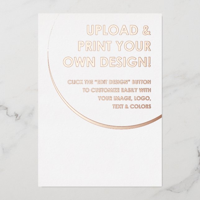 Create Your Own Custom Rose Gold Foil Invitation (Front)