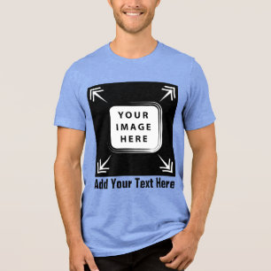 Create Your Own Custom Template Personalised Gifts Tri-Blend Shirt