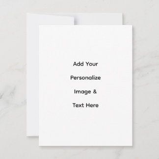 create your own custom text 4.25" x 5.5" flat card