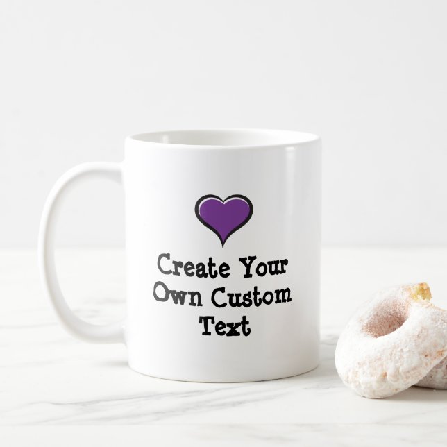 Create your own custom text with a Purple Heart Coffee Mug (With Donut)