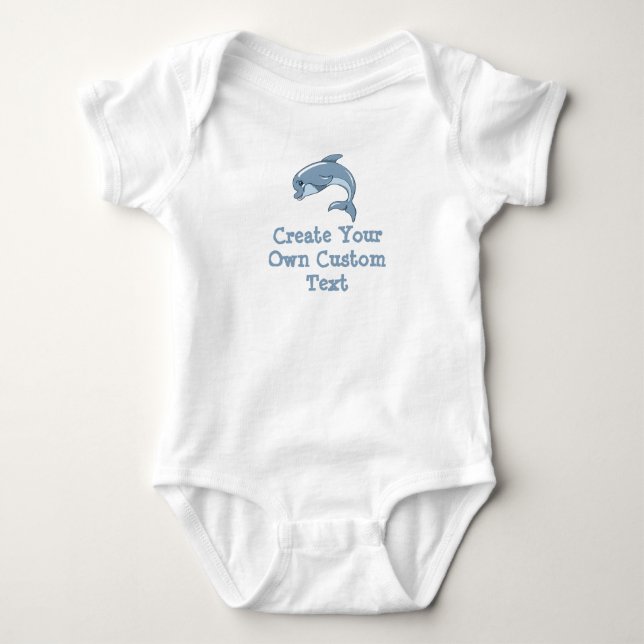 Create your own custom text with Baby Dolphin Bodysuit (Front)