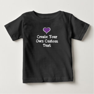 Create your own custom text with Purple Heart Baby T-Shirt