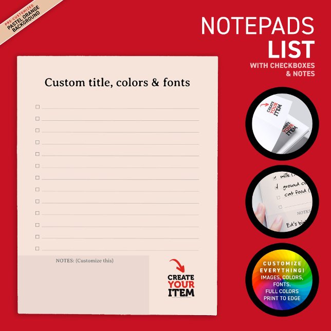 CREATE-YOUR-OWN Custom upload your design list Notepad (Business & personal custom notepads: upload your own logo, photos or illustrations! Variety of fonts)