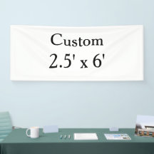 create your own custom Vinyl 2.5' x 6' indoor