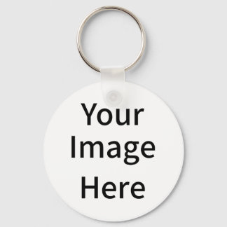 Create Your Own Custom Your Image Here Key Ring
