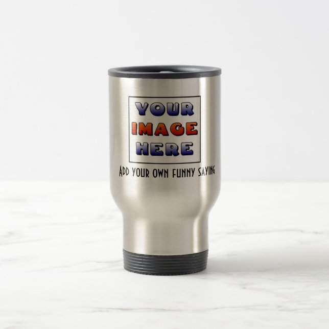 Create your own customised &  personalised travel mug (Center)