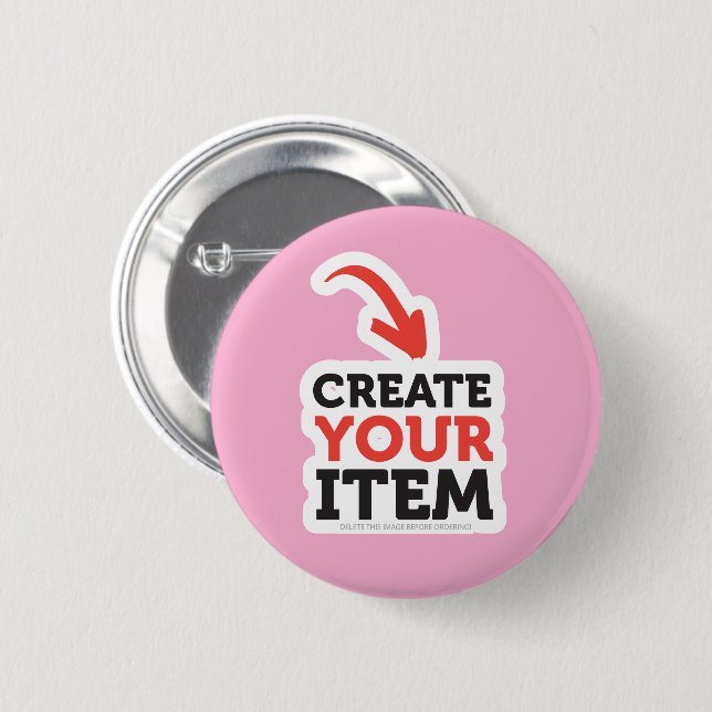 CREATE-YOUR-OWN DIY Custom design bachelorette 6 Cm Round Badge (Front & Back)