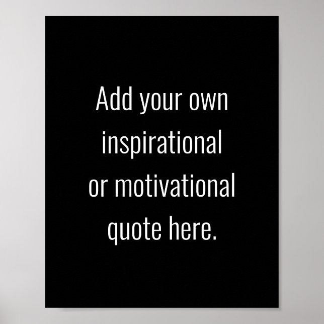 Create Your Own DIY Modern Inspirational Quote Poster (Front)
