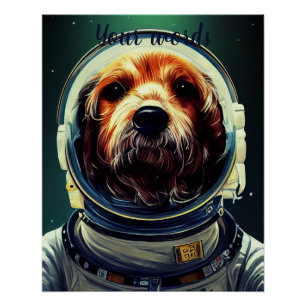 Create Your Own Dog in Space Astronaut Poster