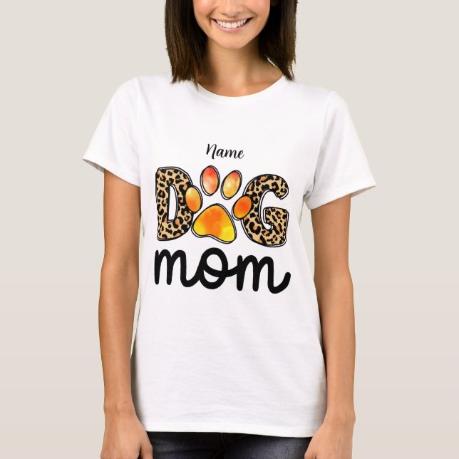 Create Your Own Dog Mum T-Shirt (Front)
