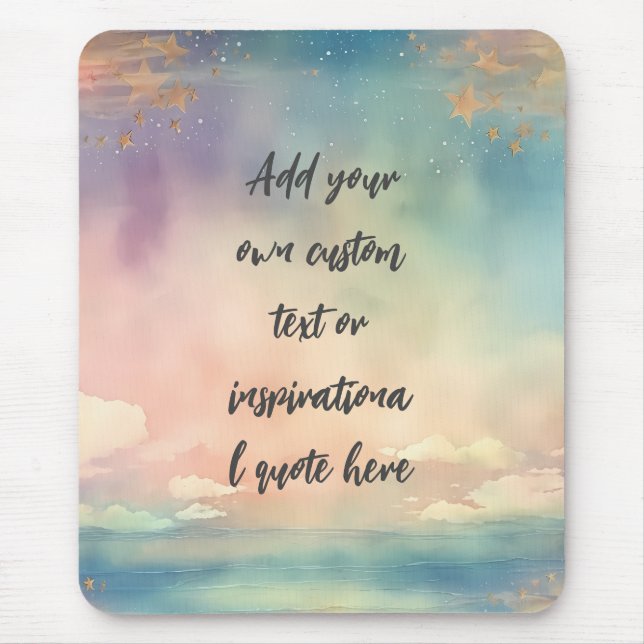 Create Your Own Dreamy Ocean Motivational Quote Mouse Mat (Front)