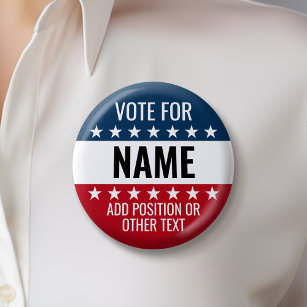 Create Your Own Election Design - Classic Campaign 10 Cm Round Badge