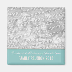Create Your Own Family Reunion Keepsake Magnet