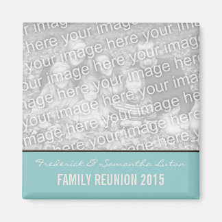 Create Your Own Family Reunion Keepsake Magnet