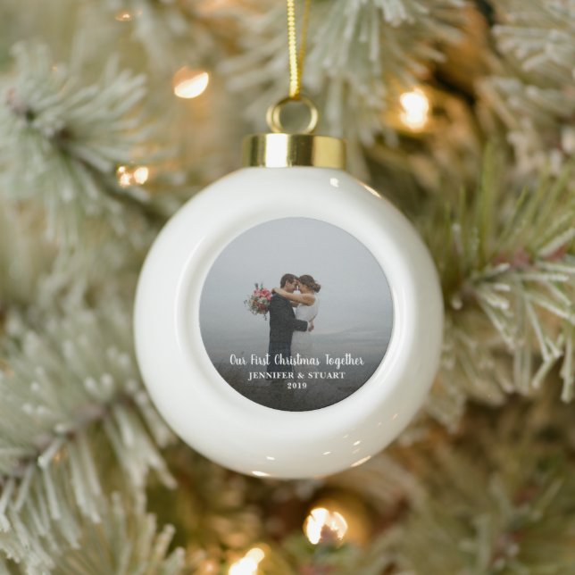 Create your own first Christmas together photo Ceramic Ball Christmas Ornament (Tree)