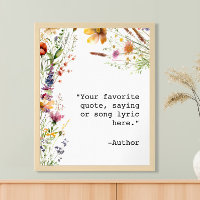 Create Your Own Floral Custom Quote Poster