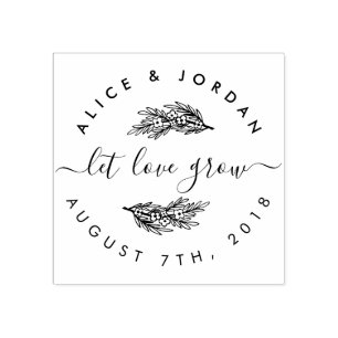 Create Your Own Floral Let Love Grow Wedding Date Rubber Stamp
