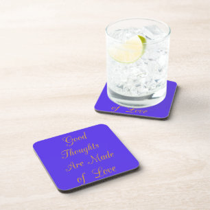 Create Your Own Good Thoughts With Love  Coaster