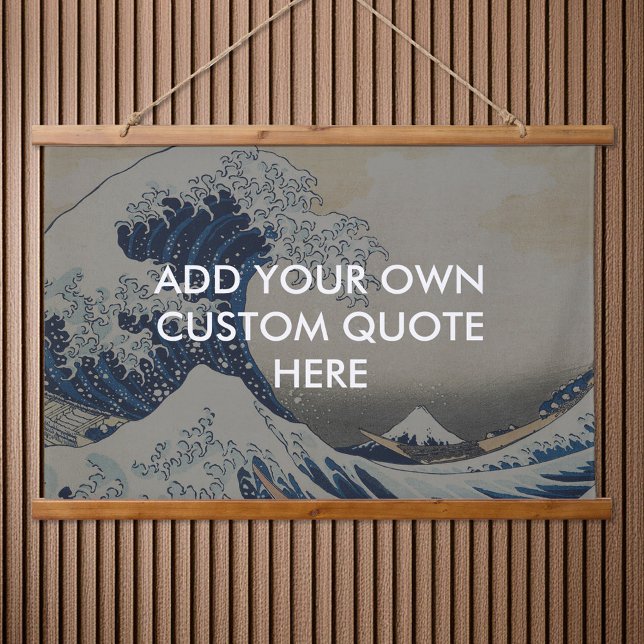 Create Your Own Great Wave Quote Hanging Tapestry (Creator Uploaded)