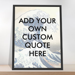 Create Your Own Great Wave Quote Poster